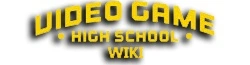 Video Game High School Wiki