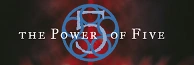 The Power of Five Wiki