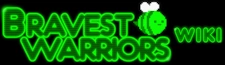 Bravest Warriors Wiki