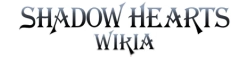 Shadow Hearts Wiki