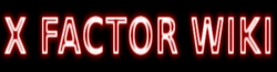The X-Factor Wiki