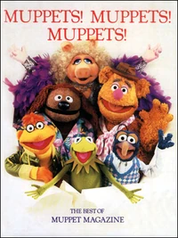 Muppets! Muppets! Muppets!