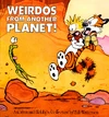 Weirdos From Another Planet
