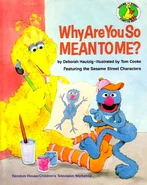Why Are You So Mean to Me?