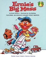Ernie's Big Mess