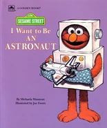 I Want to Be an Astronaut