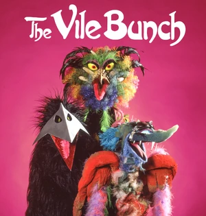 The Vile Bunch