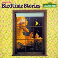 Big Bird's Birdtime Stories