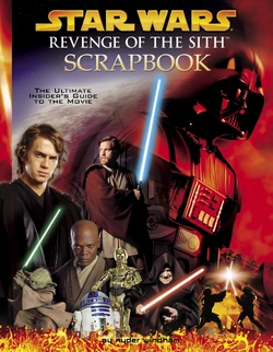 Revenge of the Sith Scrapbook