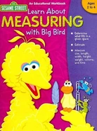 Learn About Measuring With Big Bird