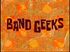 Band Geeks.jpg