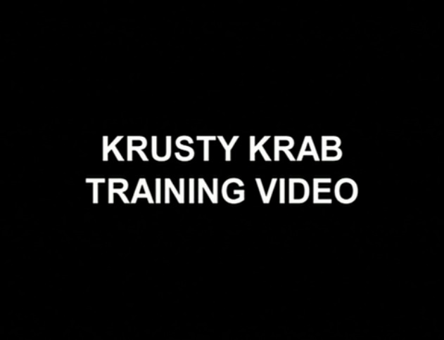 spongebob krusty krab training video on Krusty Krab Training Video - The SpongeBob SquarePants Wiki