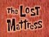 The Lost Mattress.jpg