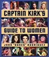 Captain Kirk's Guide to Women cover