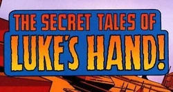 The Secret Tales of Luke's Hand.JPG
