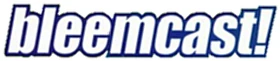 Bleemcast