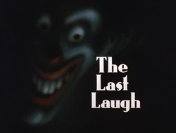 The Last Laugh-Title Card