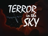 Terror in the Sky-Title Card