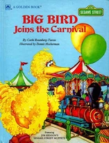 Big Bird Joins the Carnival