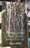 MagicalWaterPlantsoftheHighlandLochs.jpg
