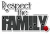 Respect The Family