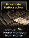 Promote safecraker
