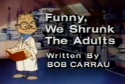 Funnyweshrunktheadultsscreenie