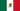 Spanish / Mexico / United Mexican States