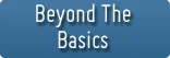 Beyond-The-Basics-Button