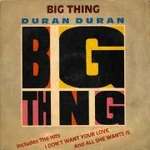 Duran-Duran-Big-Thing-