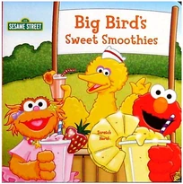 Big Bird's Sweet Smoothies