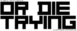 OrDieTrying