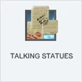 Talking Statues