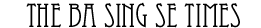 Ba Sing Se Times Header