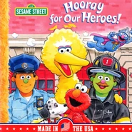 Hooray for Our Heroes!