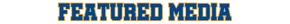 Featuredmediabanner.png