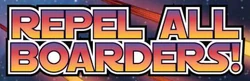 Repel All Boarders.jpg