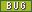 Type Bug