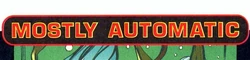 MostlyAutomatic.jpg