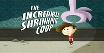 50-2 - The Incredible Shrinking Coop