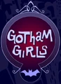 Gotham Girls