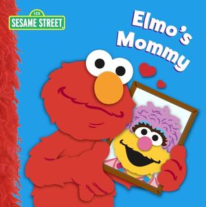 Elmos mommy