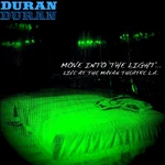 Move into the light mrbb duran duran