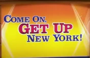 Come on get up ny.png