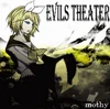 Evils Theatre