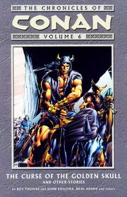 Chronicles Of Conan Vol 06 The Curse of the Golden Skull