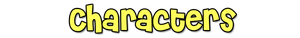 "Characters"