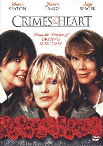 Crimes of the Heart: A Novel: Based on the Screen Play Beth Henley