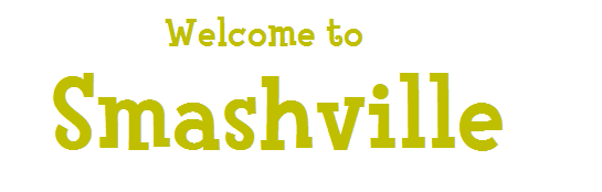Smashville