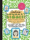Amelia's Longest, Biggest, Most-Fights-Ever Family Reunion